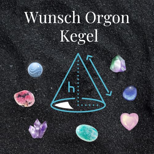 Wunsch Orgon Kegel